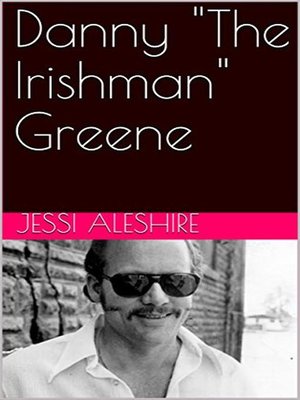 cover image of Danny "The Irishman" Greene